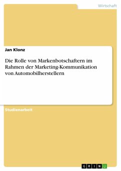Die Rolle von Markenbotschaftern im Rahmen der Marketing-Kommunikation von Automobilherstellern (eBook, ePUB)