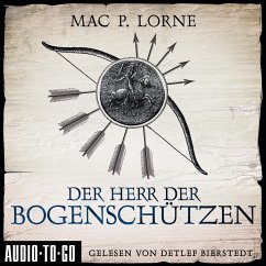 Der Herr der Bogenschützen (MP3-Download) - Lorne, Mac P.