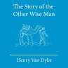 The Story of the Other Wise Man... - Bild 1