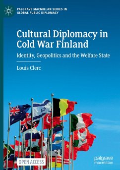 Cultural Diplomacy in Cold War Finland - Clerc, Louis