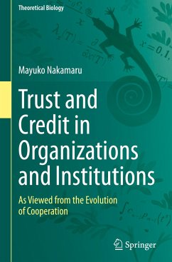Trust and Credit in Organizations and Institutions - Nakamaru, Mayuko