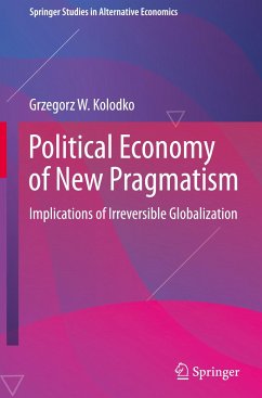 Political Economy of New Pragmatism - Kolodko, Grzegorz W.