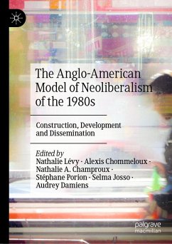 Cover The Anglo-American Model of Neoliberalism of the 1980s