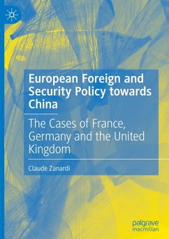 European Foreign and Security Policy towards China - Zanardi, Claude