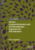 African Communitarianism and the Misanthropic Argument for Anti-Natalism
