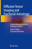 Diffusion Tensor Imaging and Fractional Anisotropy