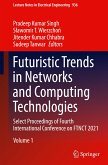 Futuristic Trends in Networks and Computing Technologies