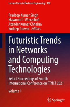 Futuristic Trends in Networks and Computing Technologies