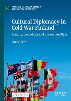 Cultural Diplomacy in Cold War Finland - Clerc, Louis