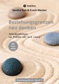 Beziehungsgrenzen neu denken