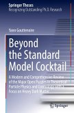 Beyond the Standard Model Cocktail