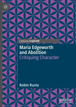 Maria Edgeworth and Abolition - Runia, Robin