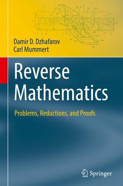 Reverse Mathematics - Dzhafarov, Damir D.;Mummert, Carl