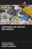 GESTIONE DEI RIFIUTI BIO-MEDICI