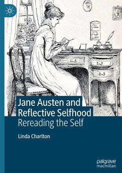 Jane Austen and Reflective Selfhood - Charlton, Linda