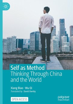 Self as Method - Xiang, Biao;Wu, Qi
