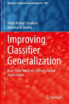 Improving Classifier Generalization - Sevakula, Rahul Kumar;Verma, Nishchal K.