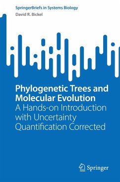 Phylogenetic Trees and Molecular Evolution - Bickel, David R.