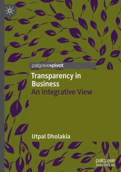 Transparency in Business - Dholakia, Utpal