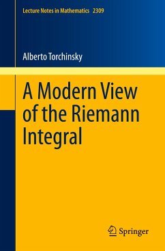 A Modern View of the Riemann Integral - Torchinsky, Alberto