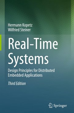 Real-Time Systems - Kopetz, Hermann;Steiner, Wilfried