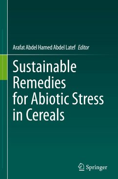 Sustainable Remedies for Abiotic Stress in Cereals