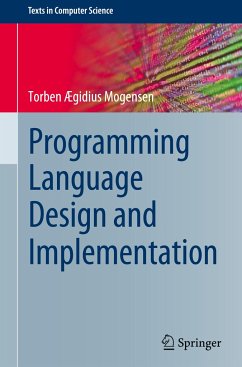 Programming Language Design and Implementation - Ægidius Mogensen, Torben