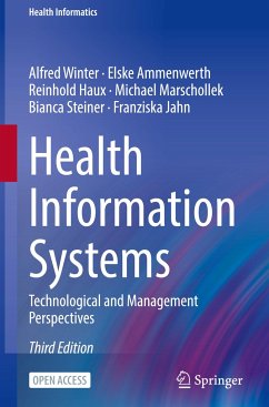 Health Information Systems - Winter, Alfred;Ammenwerth, Elske;Haux, Reinhold