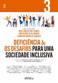 Deficiência & os desafios para uma sociedade inclusiva - Vol 03 (eBook, ePUB)
