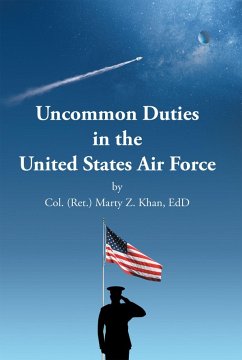 Uncommon Duties in the United States Air Force (eBook, ePUB)