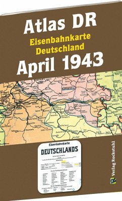 ATLAS DR April 1943 - Eisenbahnkarte Deutschland