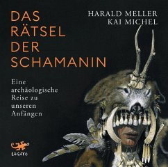 Das Rätsel der Schamanin - Michel, Kai;Meller, Harald