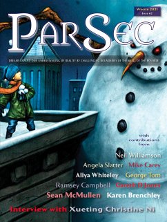 ParSec Issue#2 (eBook, ePUB) - Whates, Ian; Brenchley, Karen; Perry, Anne C; Shurin, Jared; Hotston, Stewart; Ni, Xueting Christine; Slatter, Angela; Williamson, Neil; Whiteley, Aliya; Campbell, Ramsey; Tom, George; Carey, Mike; Jones, Gareth D; Mcmullen, Sean