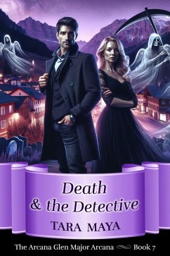 Death and the Detective (Arcana Glen Major Arcana Series, #7) (eBook, ePUB) - Maya, Tara