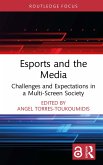 Esports and the Media (eBook, ePUB)