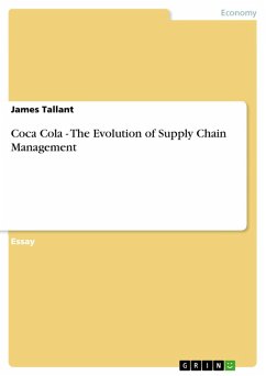 Coca Cola - The Evolution of Supply Chain Management (eBook, ePUB)