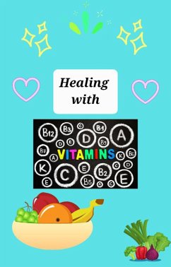 Cover Healing With Vitamins (eBook, ePUB)