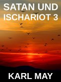 Satan und Ischariot 3 (eBook, ePUB)