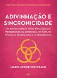 Adivinhação e sincronicidade (eBook,... - Bild 1