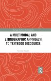 A Multimodal and Ethnographic Approach to Textbook Discourse (eBook, PDF)
