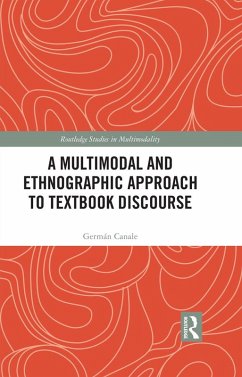 A Multimodal and Ethnographic Approach to Textbook Discourse (eBook, PDF) - Canale, Germán