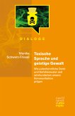 Toxische Sprache und geistige Gewalt (eBook, PDF)