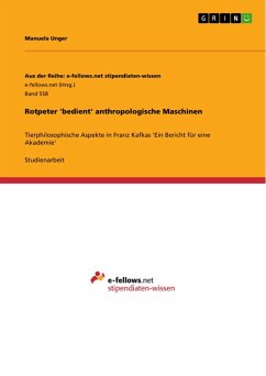 Rotpeter 'bedient' anthropologische Maschinen (eBook, ePUB)