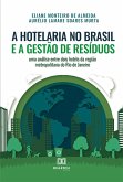 A hotelaria no Brasil e a gestão de resíduos (eBook, ePUB)