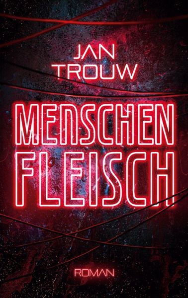 Menschenfleisch (eBook, ePUB)
