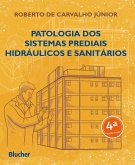 Patologia dos sistemas prediais hidráulicos e sanitários (eBook, ePUB)