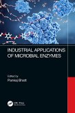 Industrial Applications of Microbial Enzymes (eBook, ePUB)