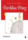 Der Kleine Prinz. Der kleene Prinz