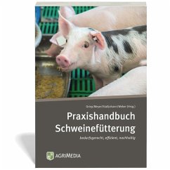Praxishandbuch Schweinefütterung