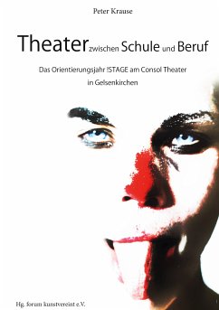 Theater zwischen Schule und Beruf (eBook, ePUB) - Krause, Peter